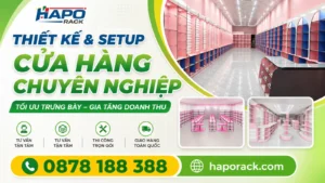Hapo Rack – Xưởng Kệ Siêu Thị Uy Tín Tại Bạc Liêu