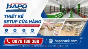 Xưởng Thi Công Kệ Siêu Thị Tại TP. Hồ Chí Minh Chất Lượng Cao