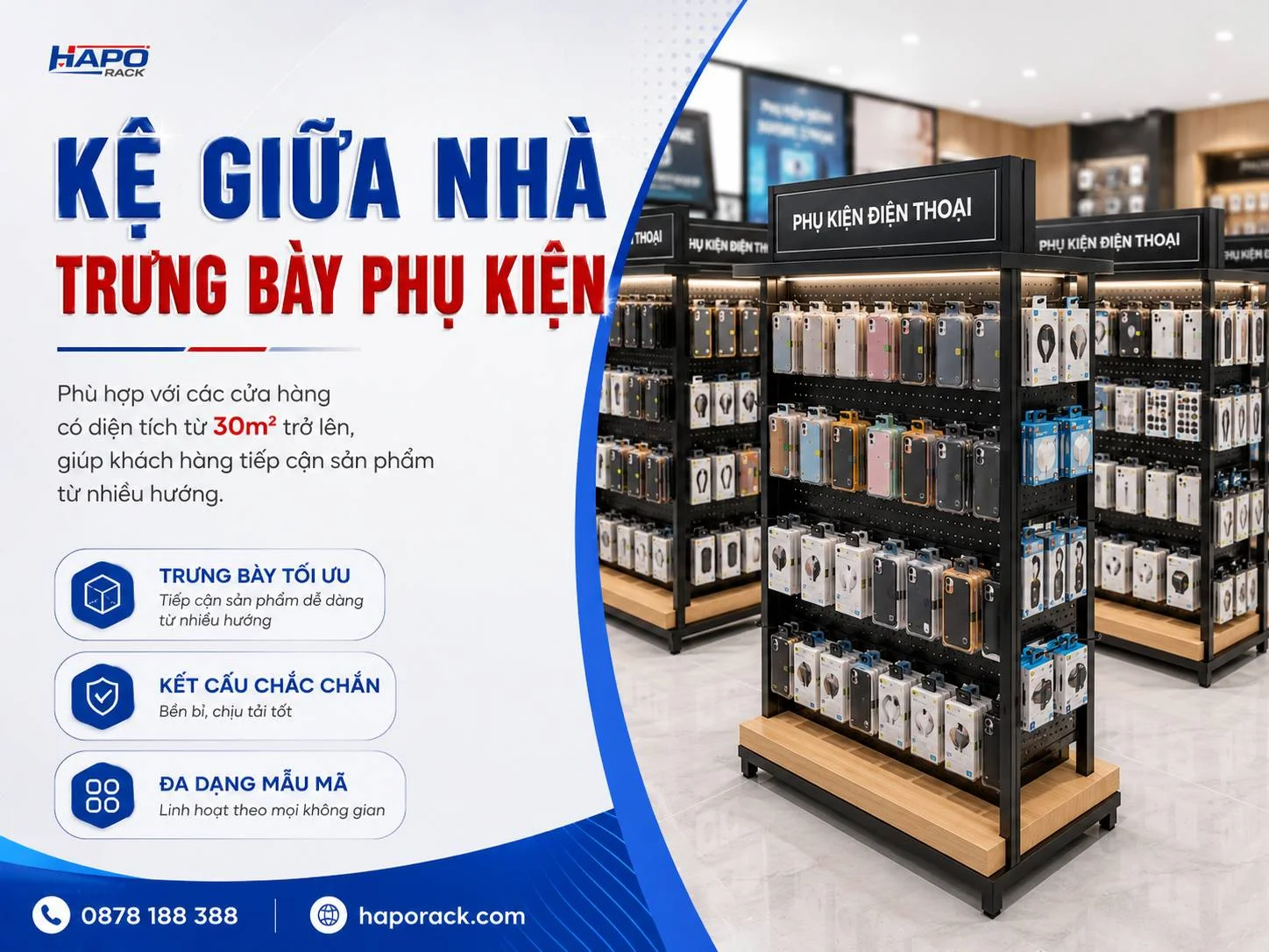 Kệ Trưng Bày Phụ Kiện Điện Thoại Tối Ưu Diện Tích Cho Cửa Hàng Điện Thoại