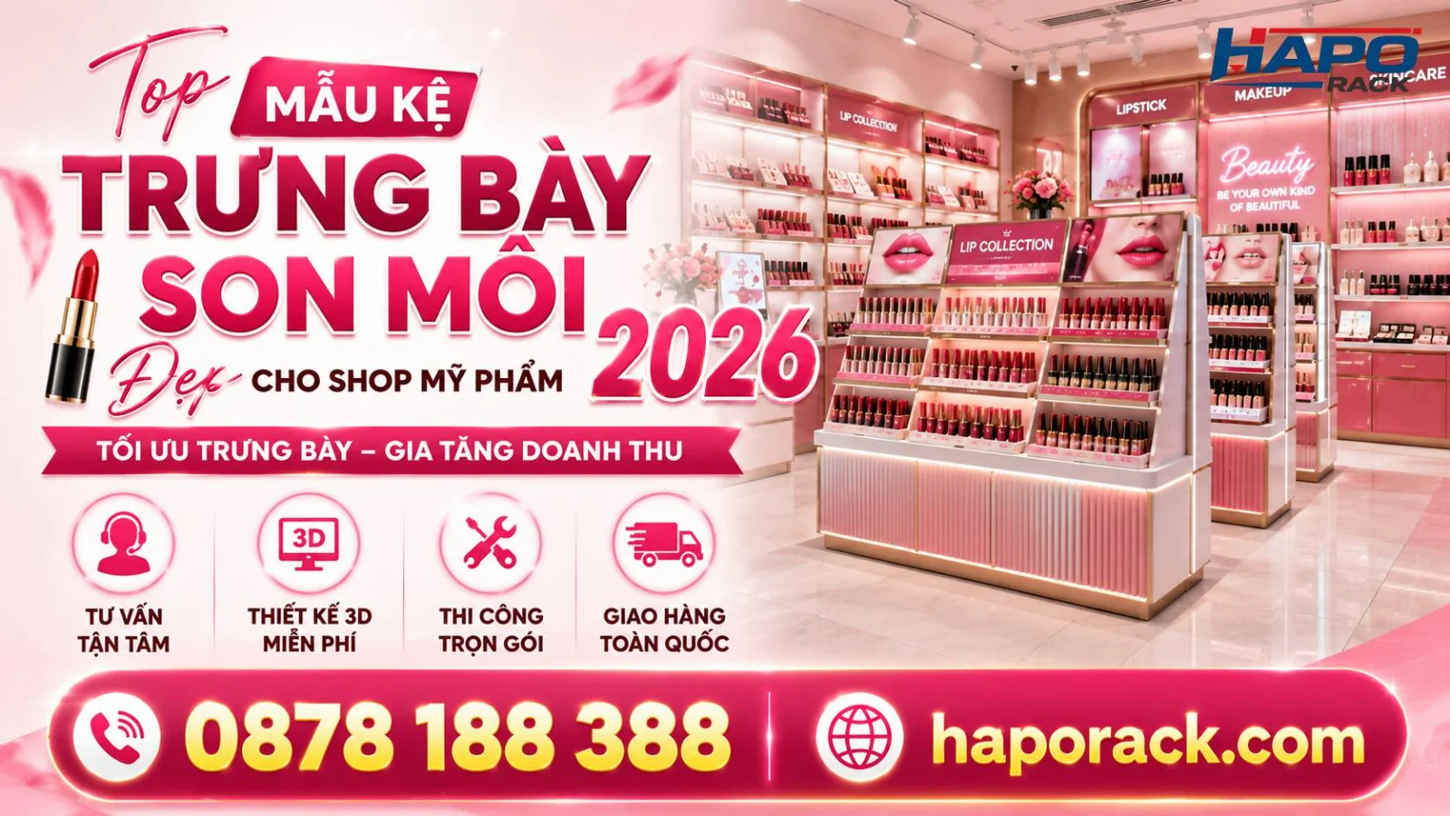Top 10 Mẫu Kệ Trưng Bày Son Môi Đẹp Cho Cửa Hàng Mỹ Phẩm