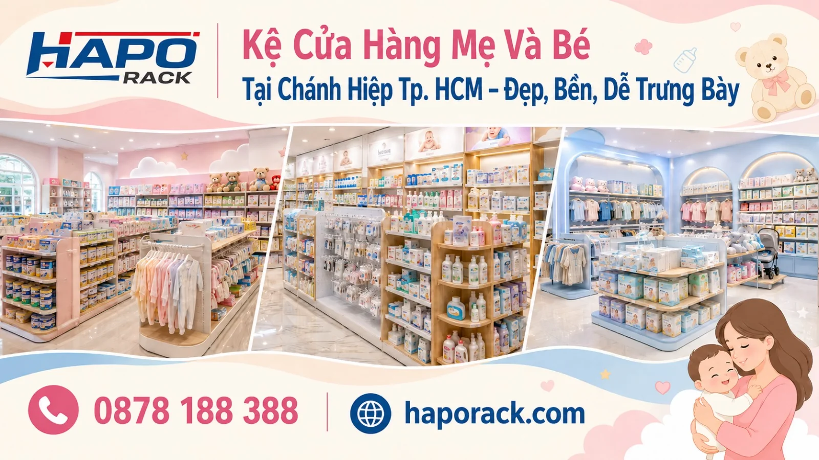 Kệ Cửa Hàng Mẹ Và Bé Tại P. Chánh Hiệp TP. HCM – Bền Đẹp, Dễ Trưng Bày
