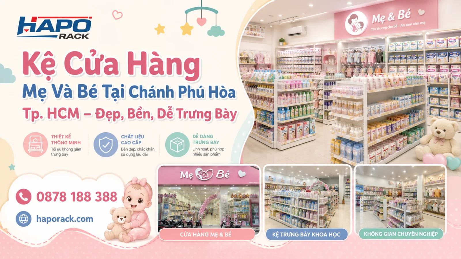 Kệ Cửa Hàng Mẹ Và Bé Tại P. Chánh Phú Hòa TP. HCM – Không Gian Gọn, Mua Sắm Thuận Tiện