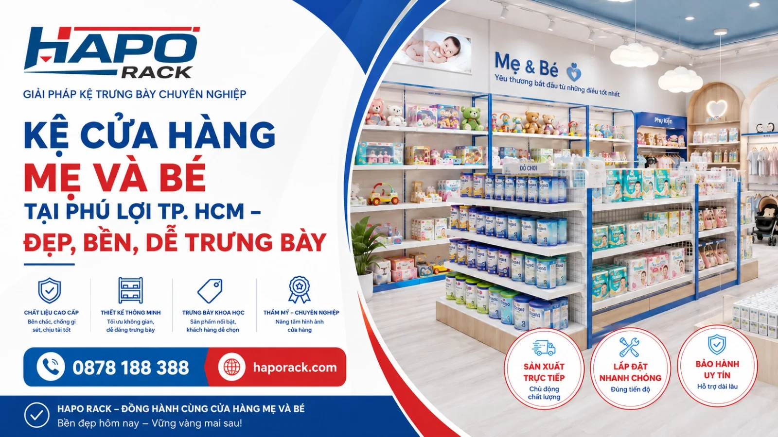 Kệ Siêu Thị Mẹ Và Bé Tại P. Phú Lợi TP. HCM – Tối Ưu Diện Tích