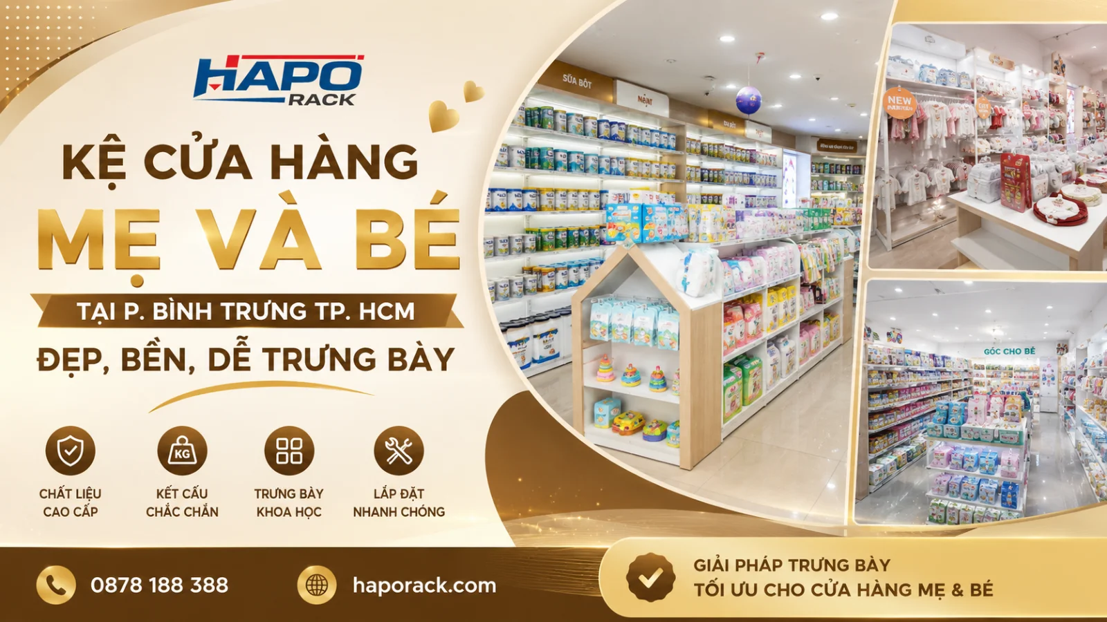 Kệ Trưng Bày Cửa Hàng Mẹ Và Bé Tại P. Bình Trưng TP. HCM – Tối Ưu Không Gian