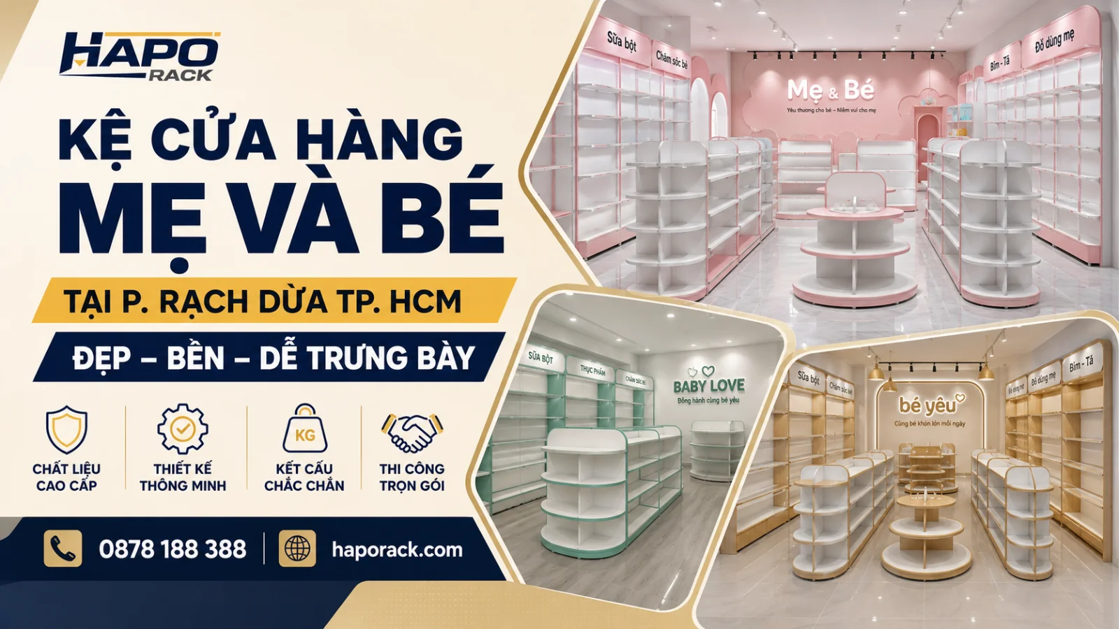 Kệ Trưng Bày Cửa Hàng Mẹ Và Bé Tại P. Rạch Dừa TP. HCM – Đẹp, Gọn, Tiện Mua Sắm