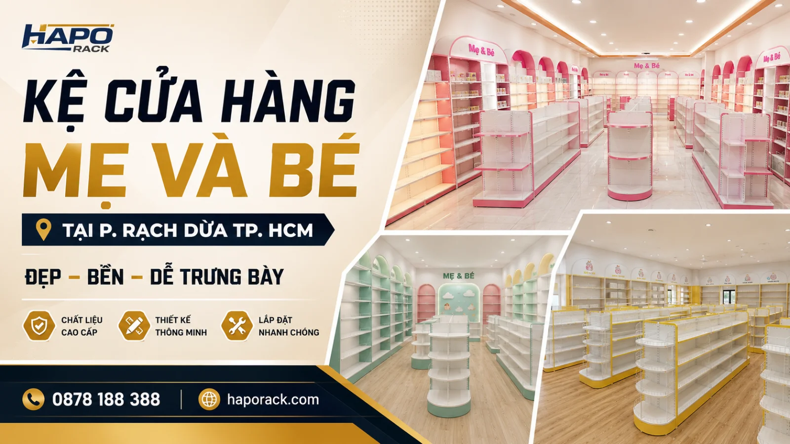 Kệ Trưng Bày Cửa Hàng Mẹ Và Bé Tại P. Rạch Dừa TP. HCM – Gọn Đẹp, Dễ Sắp Xếp