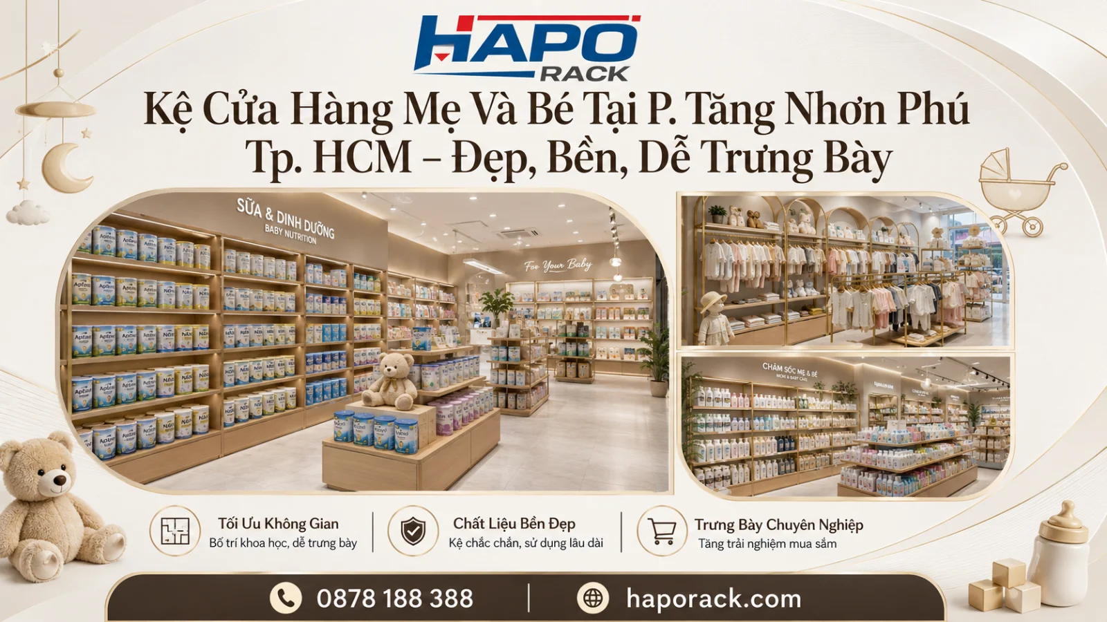 Kệ Trưng Bày Cửa Hàng Mẹ Và Bé Tại P. Tăng Nhơn Phú TP. HCM Tối Ưu Không Gian