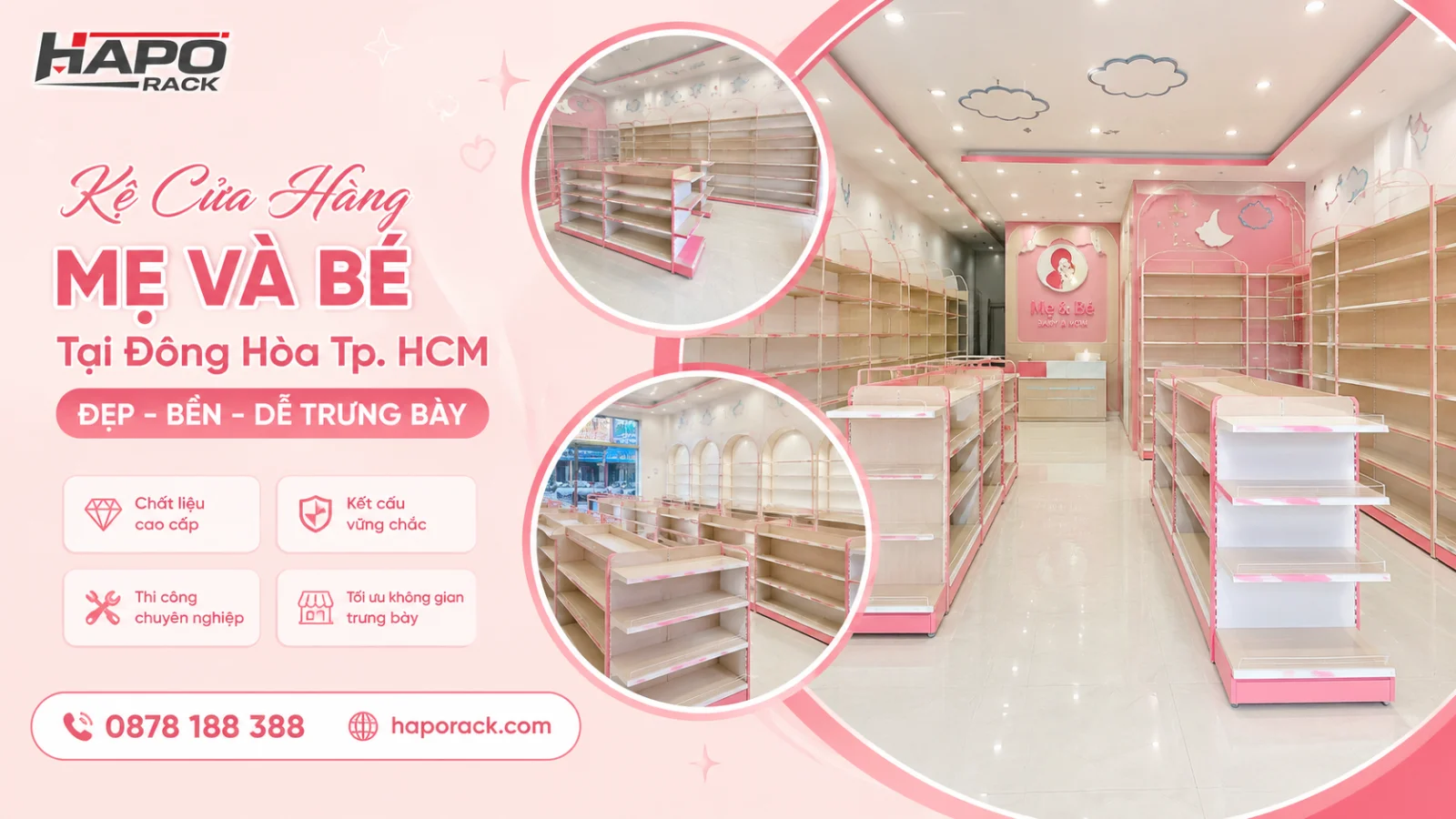 Kệ Trưng Bày Shop Mẹ Và Bé Tại P. Đông Hòa TP. HCM – Chắc Chắn, Tiện Dụng