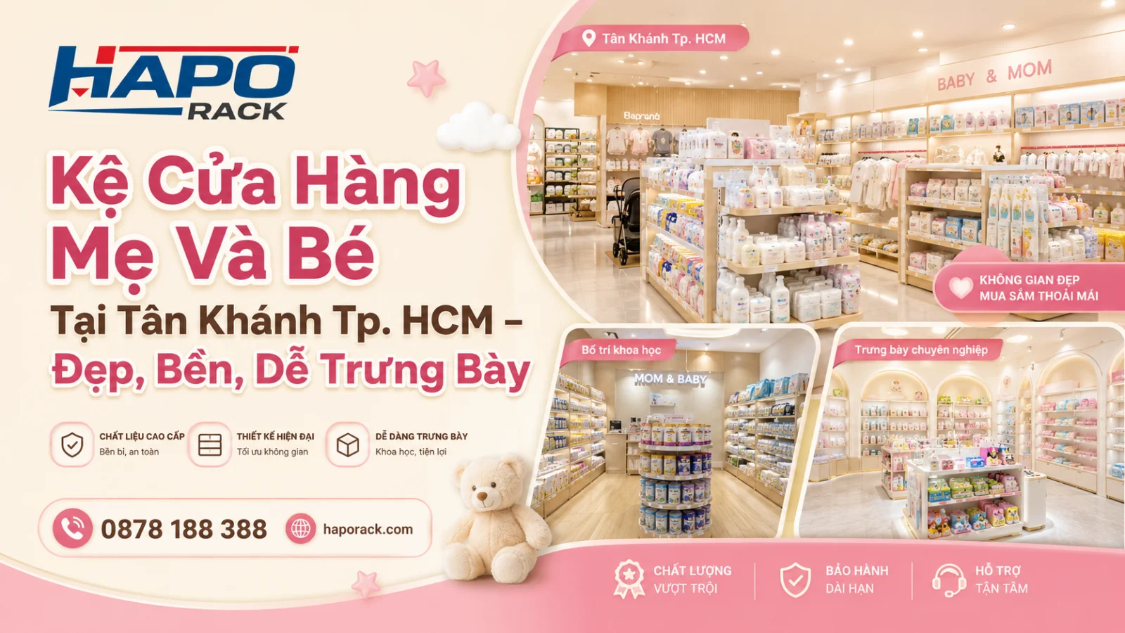 Kệ Trưng Bày Shop Mẹ Và Bé Tại P. Tân Khánh TP. HCM – Bền Đẹp, Dễ Tìm Sản Phẩm