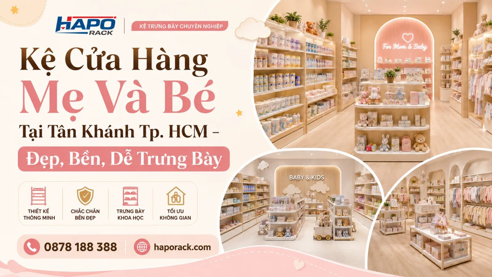 Kệ Trưng Bày Shop Mẹ Và Bé Tại P. Tân Khánh TP. HCM – Gọn Đẹp, Dễ Chọn Hàng
