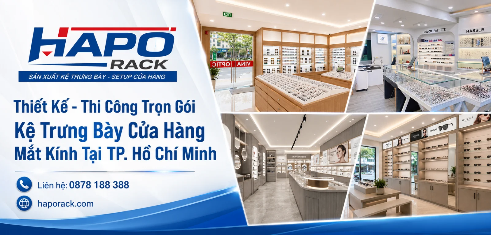 Thiết Kế Kệ Trưng Bày Cửa Hàng Mắt Kính Tại TP. Hồ Chí Minh