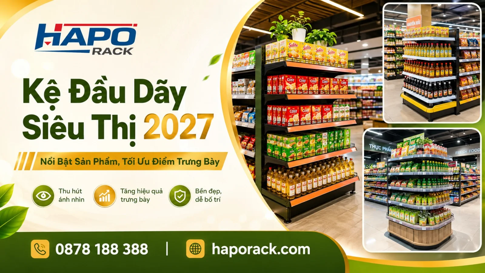 Đầu Kệ Siêu Thị 2027 – Tối Ưu Không Gian, Thu Hút Khách Hàng Hiệu Quả