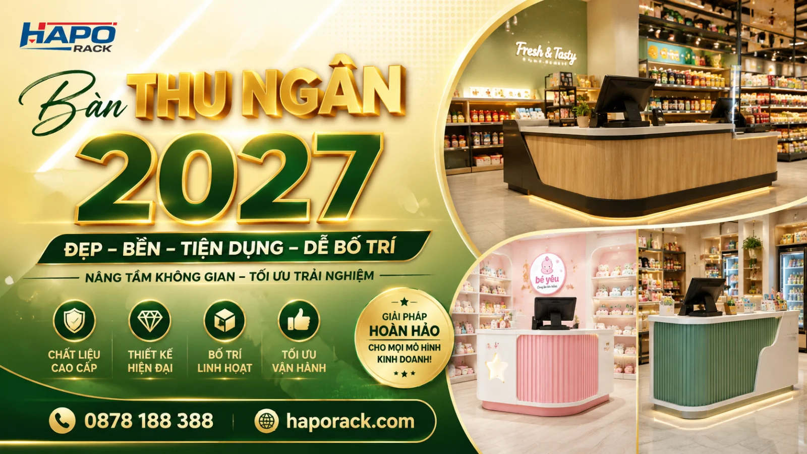 Bàn Thu Ngân 2027 – Mẫu Đẹp, Hiện Đại, Tối Ưu Không Gian