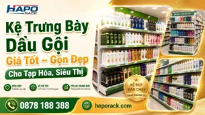 Kệ Dầu Gội Giá Tốt – Giải Pháp Trưng Bày Gọn Gàng, Tiện Lợi