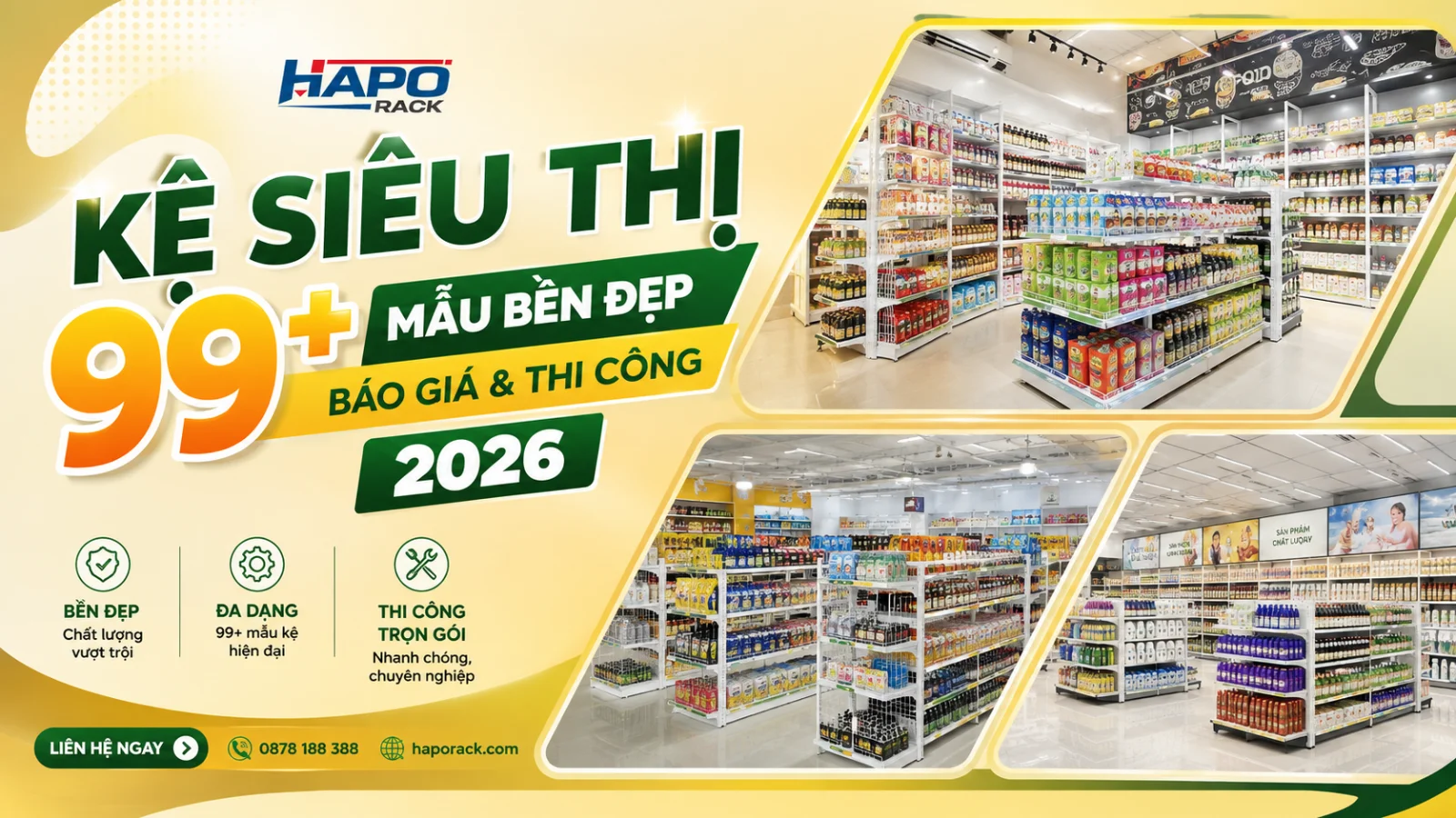 Kệ Siêu Thị – Mẫu Đẹp, Giá Tốt, Thiết Kế Theo Mặt Bằng 2026