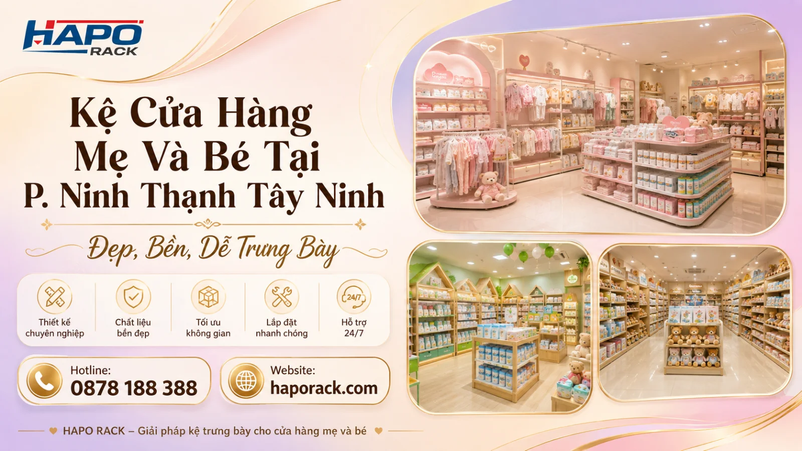 Kệ Trưng Bày Cửa Hàng Mẹ Và Bé Tại P. Ninh Thạnh Tây Ninh – Tối Ưu Diện Tích, Bố Trí Khoa Học