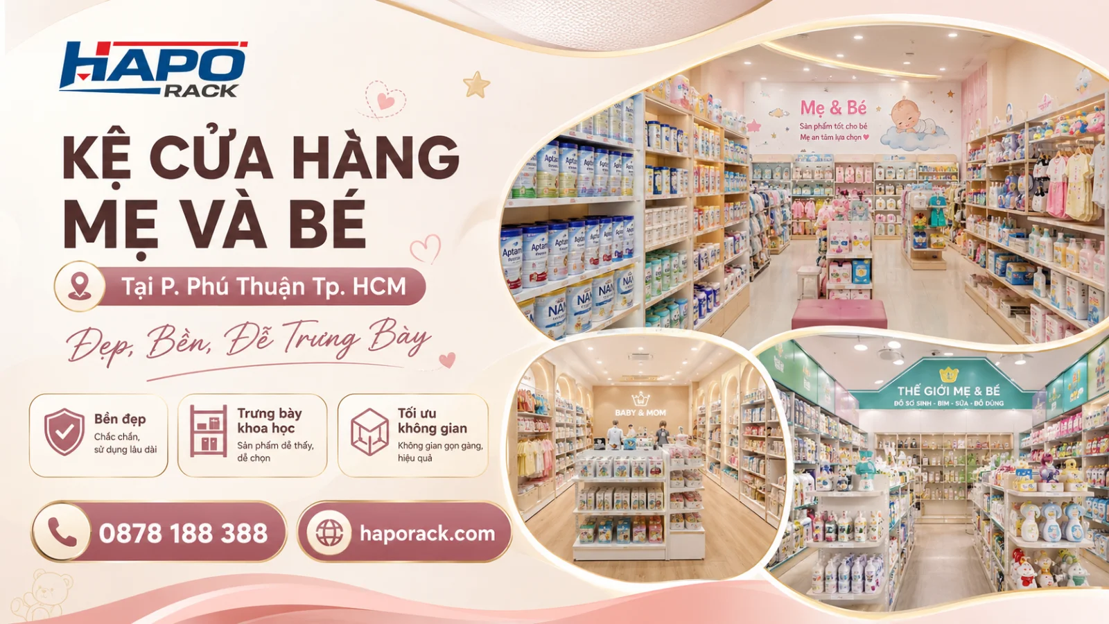 Kệ Trưng Bày Cửa Hàng Mẹ Và Bé Tại P. Phú Thuận TP. HCM – Hiện Đại, Chắc Chắn, An Toàn