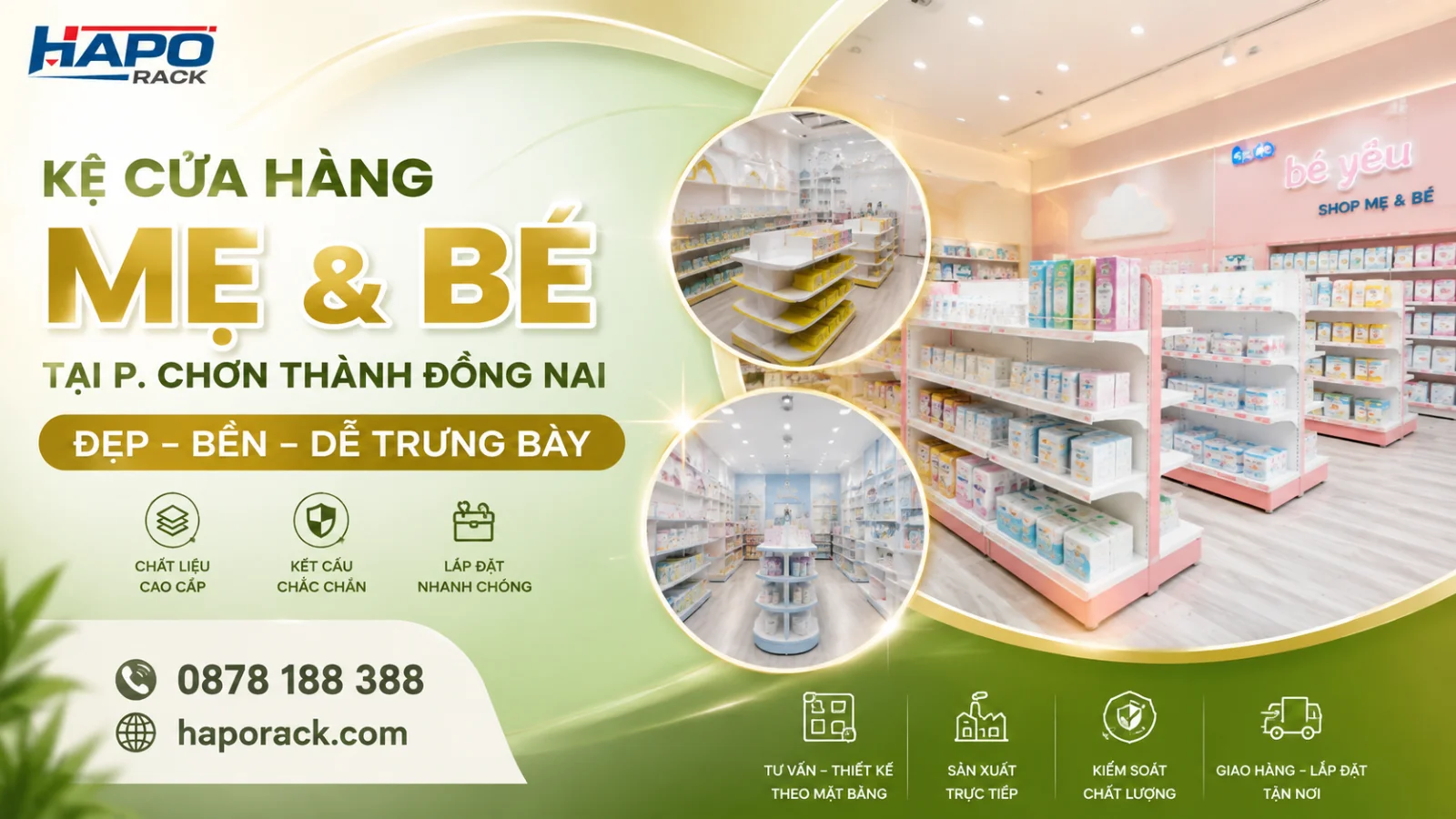 Làm Kệ Cửa Hàng Mẹ Và Bé Tại P. Chơn Thành Đồng Nai Theo Mặt Bằng Kinh Doanh