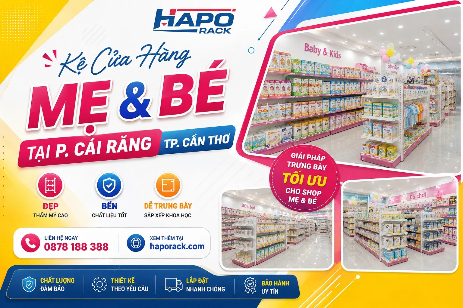 Lắp Đặt Kệ Cửa Hàng Mẹ Và Bé Tại P. Cái Răng TP. Cần Thơ – Gọn Đẹp, Dễ Trưng Bày
