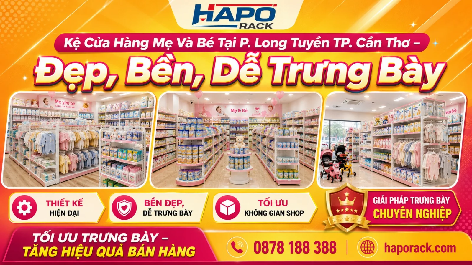 Sản Xuất Kệ Cửa Hàng Mẹ Và Bé Tại P. Long Tuyền TP. Cần Thơ – Bền Đẹp, Dễ Bố Trí