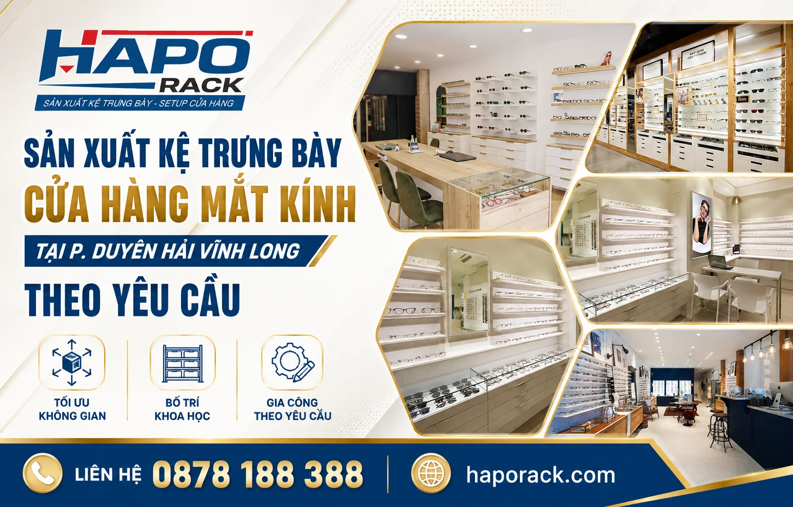 Sản Xuất Kệ Trưng Bày Cửa Hàng Mắt Kính Tại P. Duyên Hải Vĩnh Long Theo Yêu Cầu