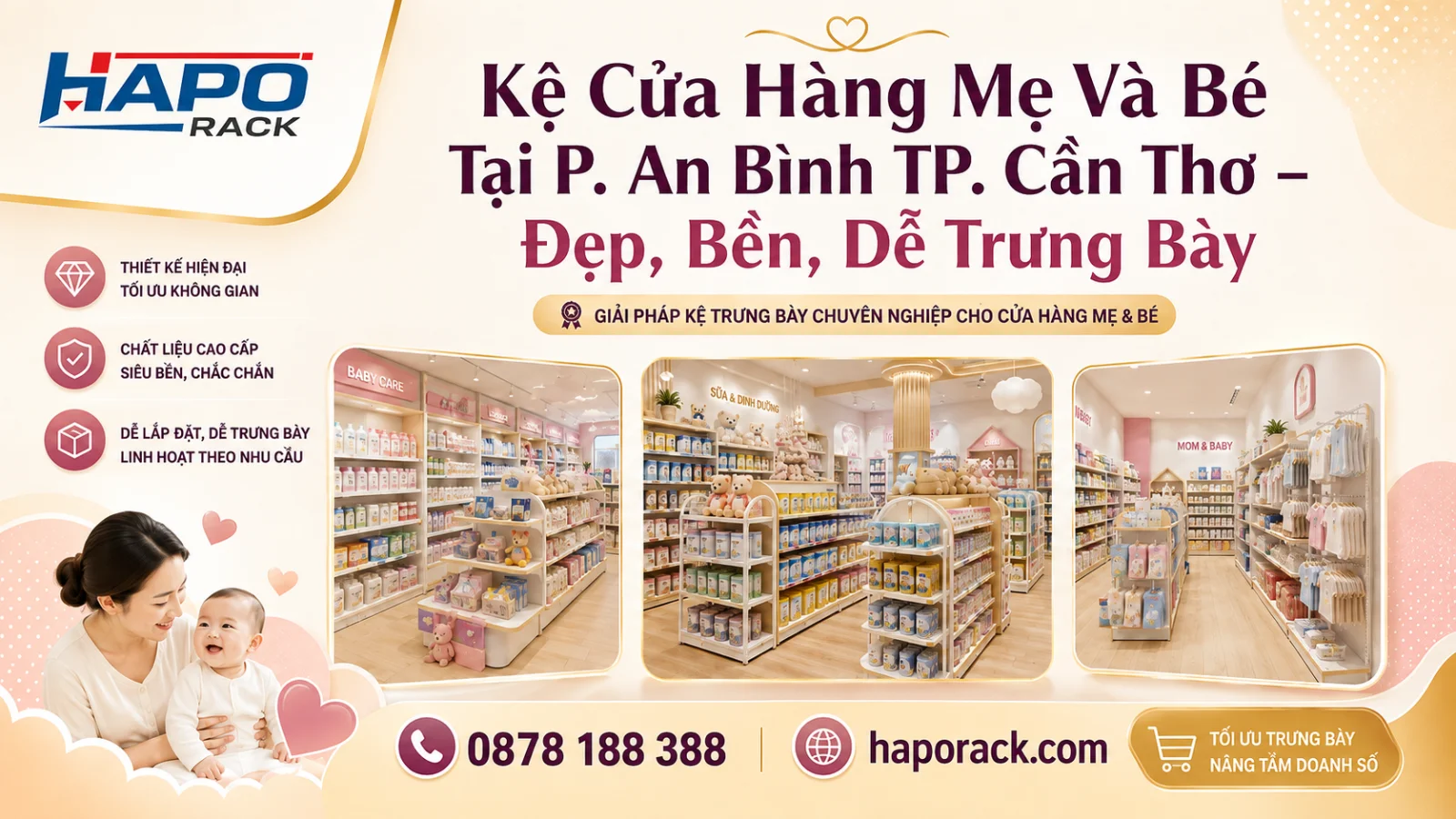 Thi Công Kệ Cửa Hàng Mẹ Và Bé Tại P. An Bình TP. Cần Thơ – Hiện Đại, Tối Ưu Trưng Bày