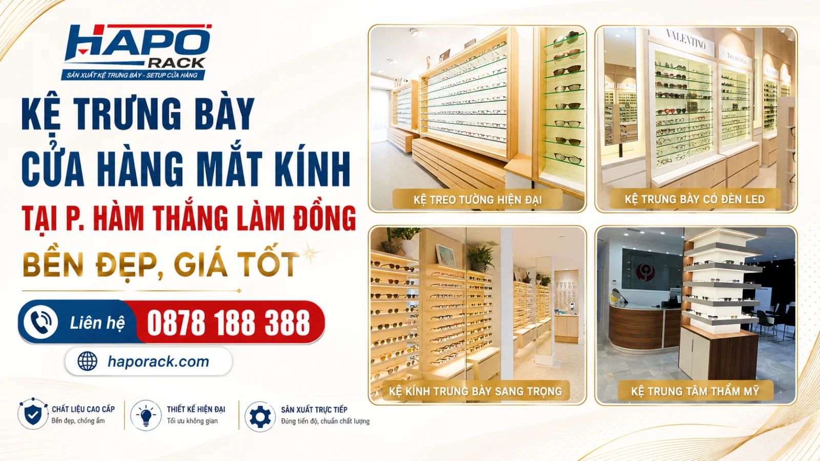 Thi Công Kệ Trưng Bày Cửa Hàng Mắt Kính Tại P. Hàm Thắng Lâm Đồng Bền Đẹp, Giá Tốt