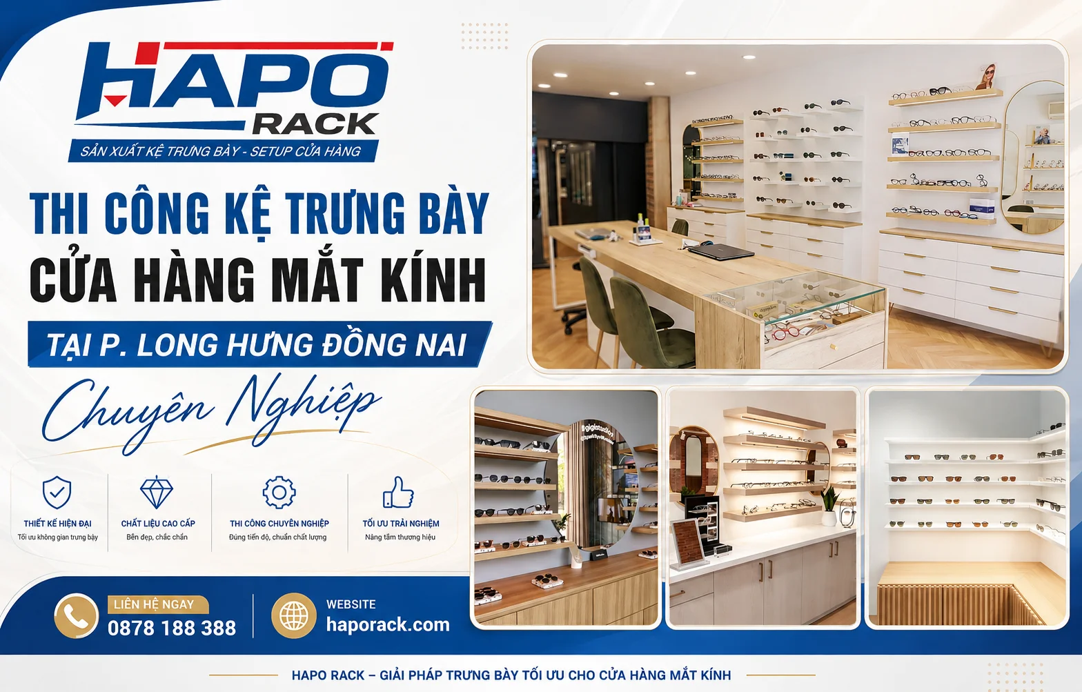 Thi Công Kệ Trưng Bày Cửa Hàng Mắt Kính Tại P. Long Hưng Đồng Nai Uy Tín