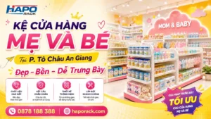Thiết Kế Kệ Cửa Hàng Mẹ Và Bé Tại P. Tô Châu An Giang Gọn Đẹp