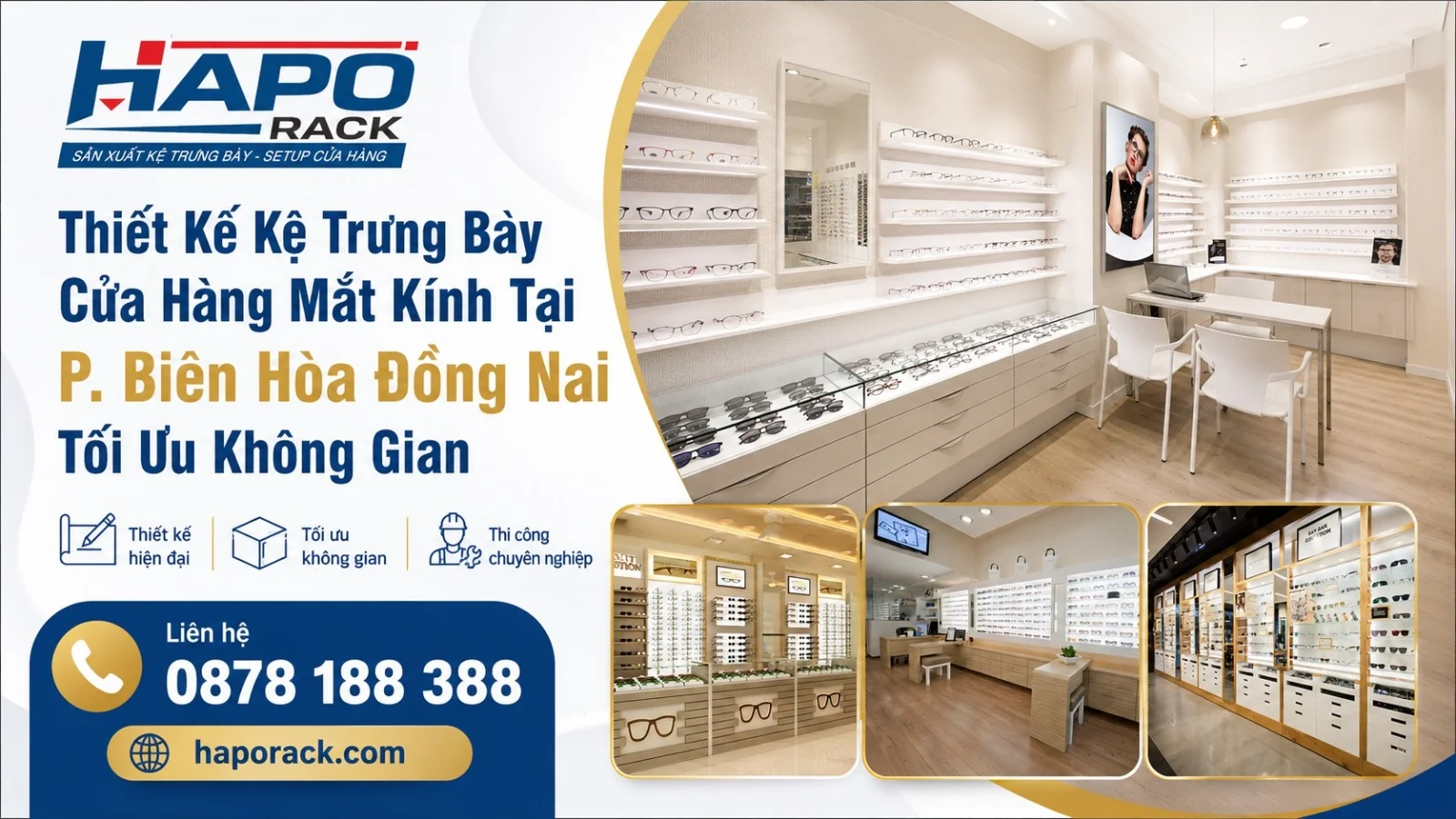Thiết Kế Kệ Trưng Bày Cửa Hàng Mắt Kính Tại P. Biên Hòa Đồng Nai Tối Ưu Không Gian