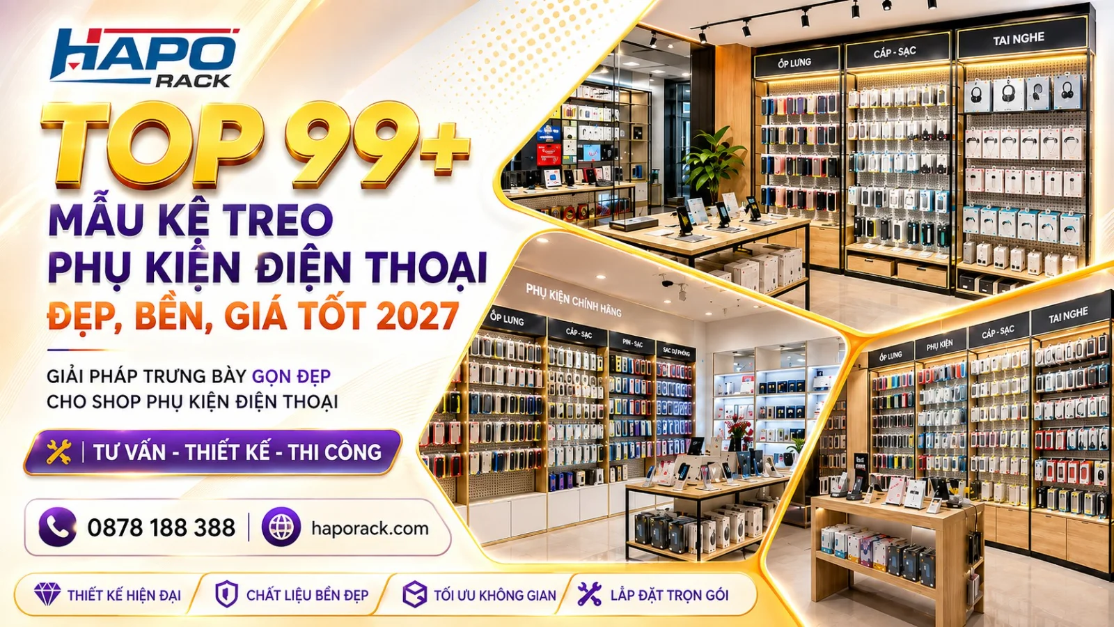 Top 99+ Mẫu Kệ Treo Phụ Kiện Điện Thoại Bền Đẹp, Dễ Trưng Bày