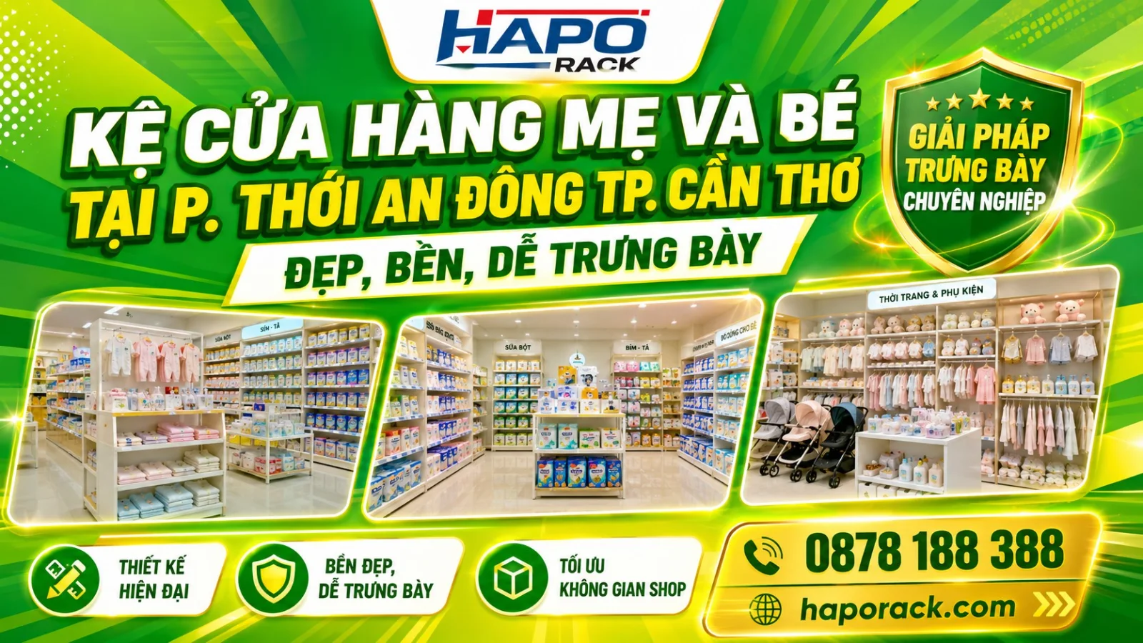 Xưởng Sản Xuất Kệ Cửa Hàng Mẹ Và Bé Tại P. Thới An Đông TP. Cần Thơ – Giá Tốt, Chất Lượng