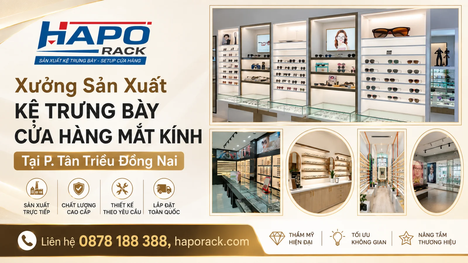 Xưởng Sản Xuất Kệ Trưng Bày Cửa Hàng Mắt Kính Tại P. Tân Triều Đồng Nai Uy Tín