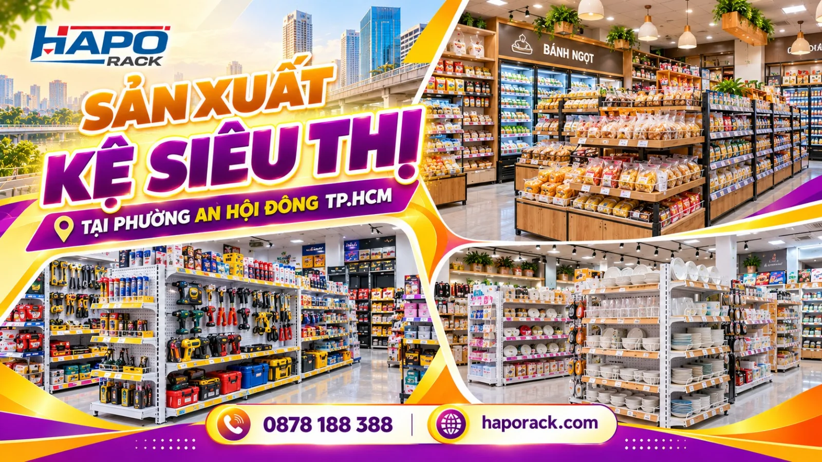 HAPO Rack – Sản Xuất Kệ Siêu Thị Tại Phường An Hội Đông TP.HCM Giá Tốt