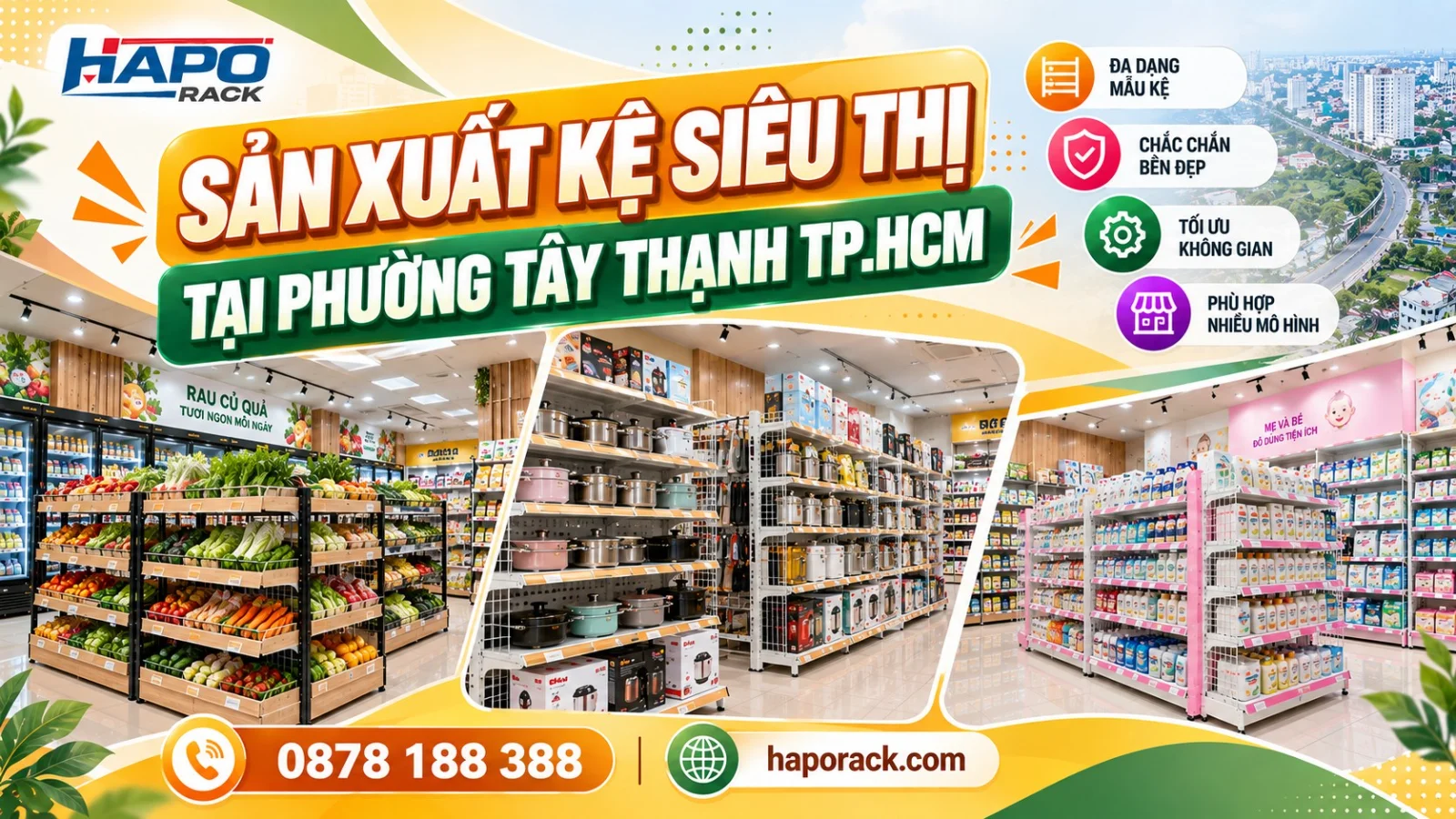 HAPO Rack – Sản Xuất Kệ Siêu Thị Tại Phường Tây Thạnh TP.HCM Giá Tốt