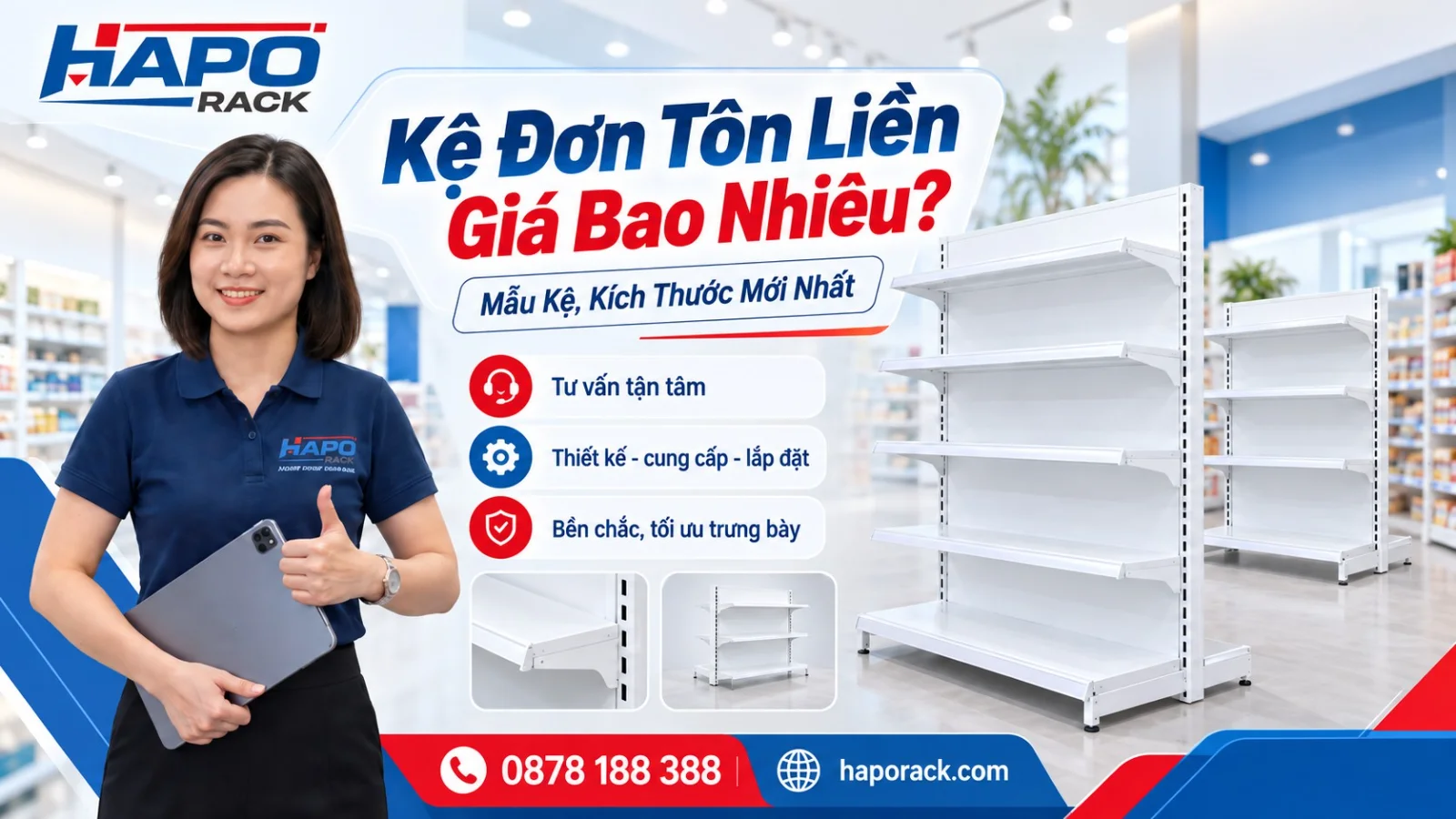 Kệ Đơn Tôn Liền Theo Kích Thước – Báo Giá Sản Xuất Theo Yêu Cầu