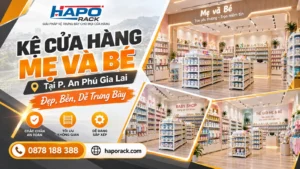 Lắp Đặt Kệ Cửa Hàng Mẹ Và Bé Tại P. An Phú Gia Lai – Đẹp, Bền, Dễ Sắp Xếp