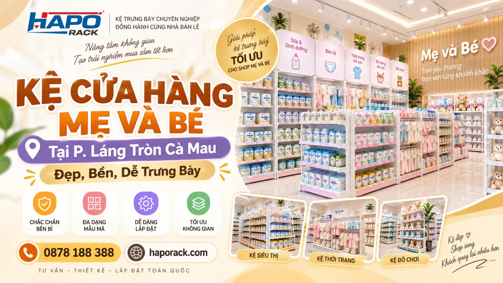 Lắp Đặt Kệ Cửa Hàng Mẹ Và Bé Tại P. Láng Tròn Cà Mau – Đẹp, Bền, Dễ Trưng Bày