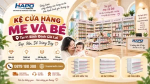 Sản Xuất Kệ Shop Mẹ Và Bé Tại P. Bình Định Gia Lai – Chắc Chắn, Dễ Bố Trí Hàng Hóa