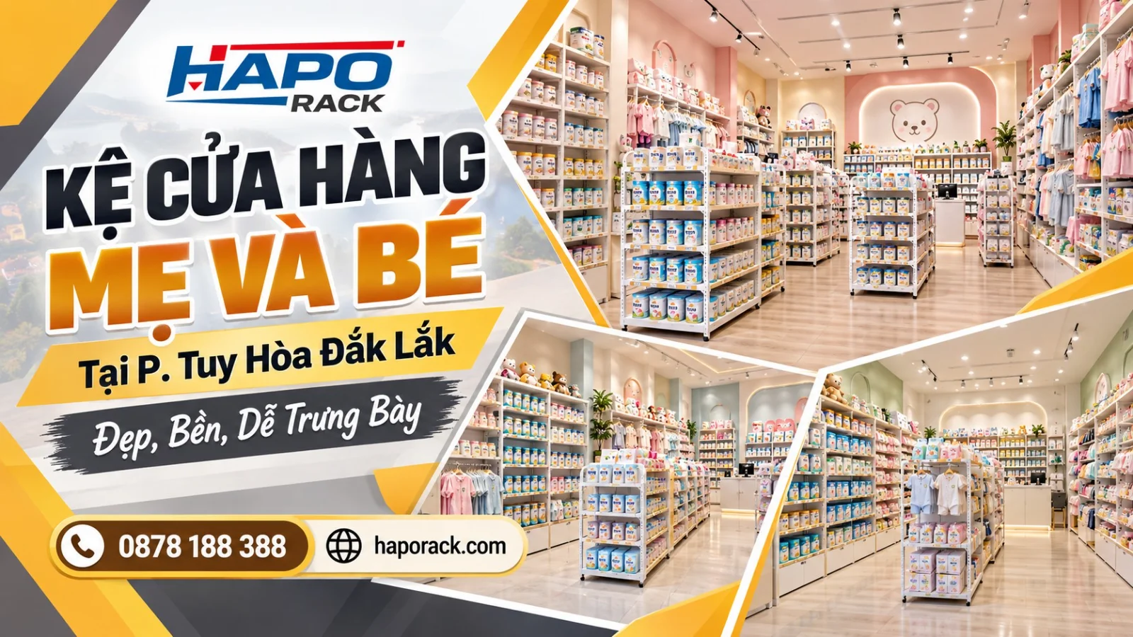 Sản Xuất Kệ Shop Mẹ Và Bé Tại P. Tuy Hòa Đắk Lắk – Chắc Chắn, Đẹp, Dễ Trưng Bày