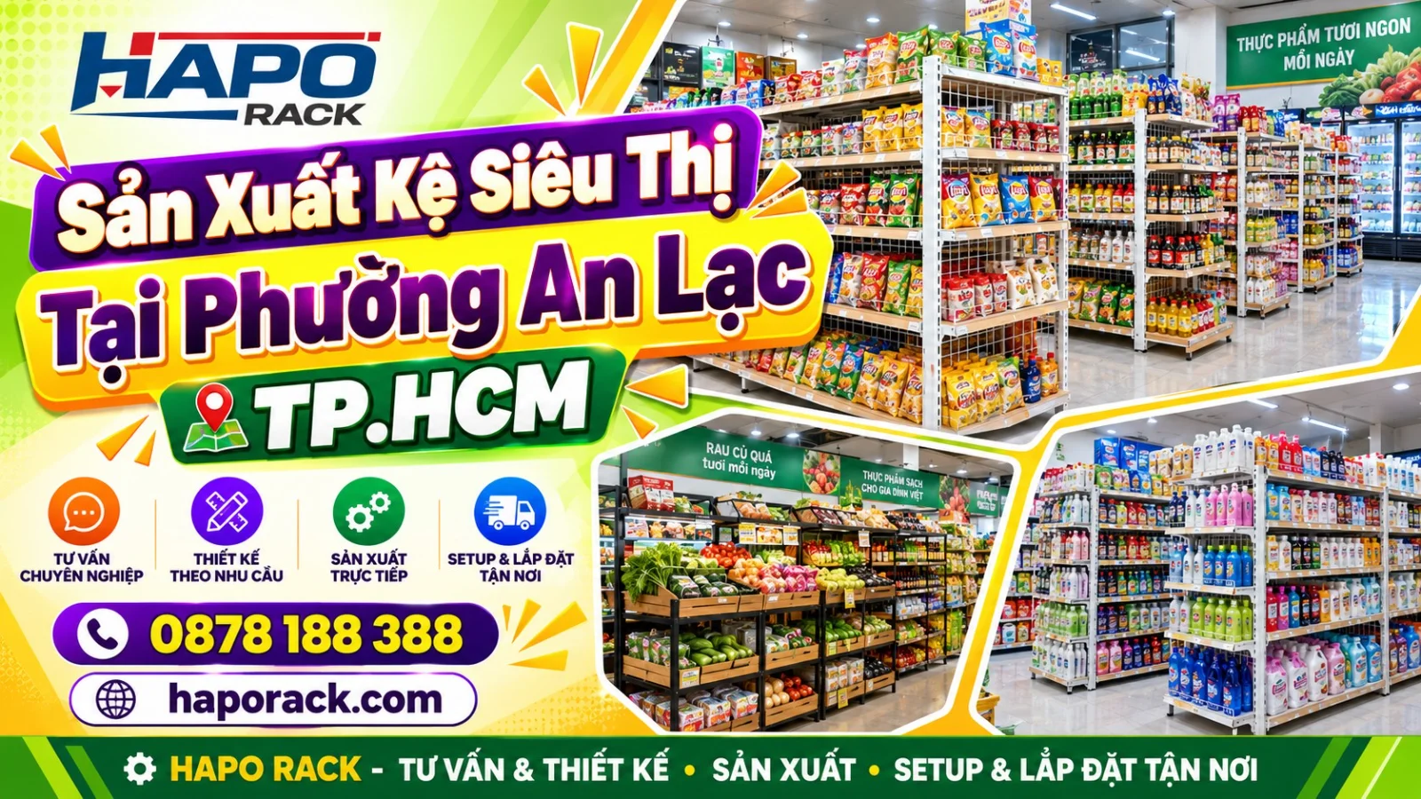 Sản Xuất Kệ Siêu Thị Tại Phường An Lạc TP.HCM – Nhiều Mẫu, Dễ Lựa Chọn