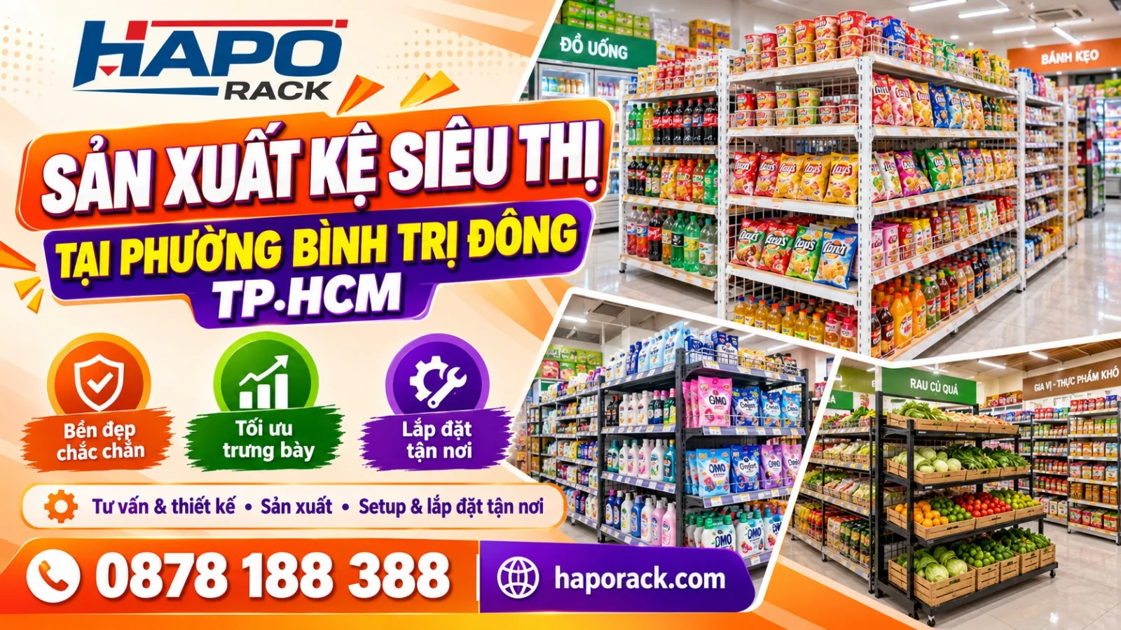 Sản Xuất Kệ Siêu Thị Tại Phường Bình Trị Đông TP.HCM – Nhiều Mẫu, Dễ Lựa Chọn