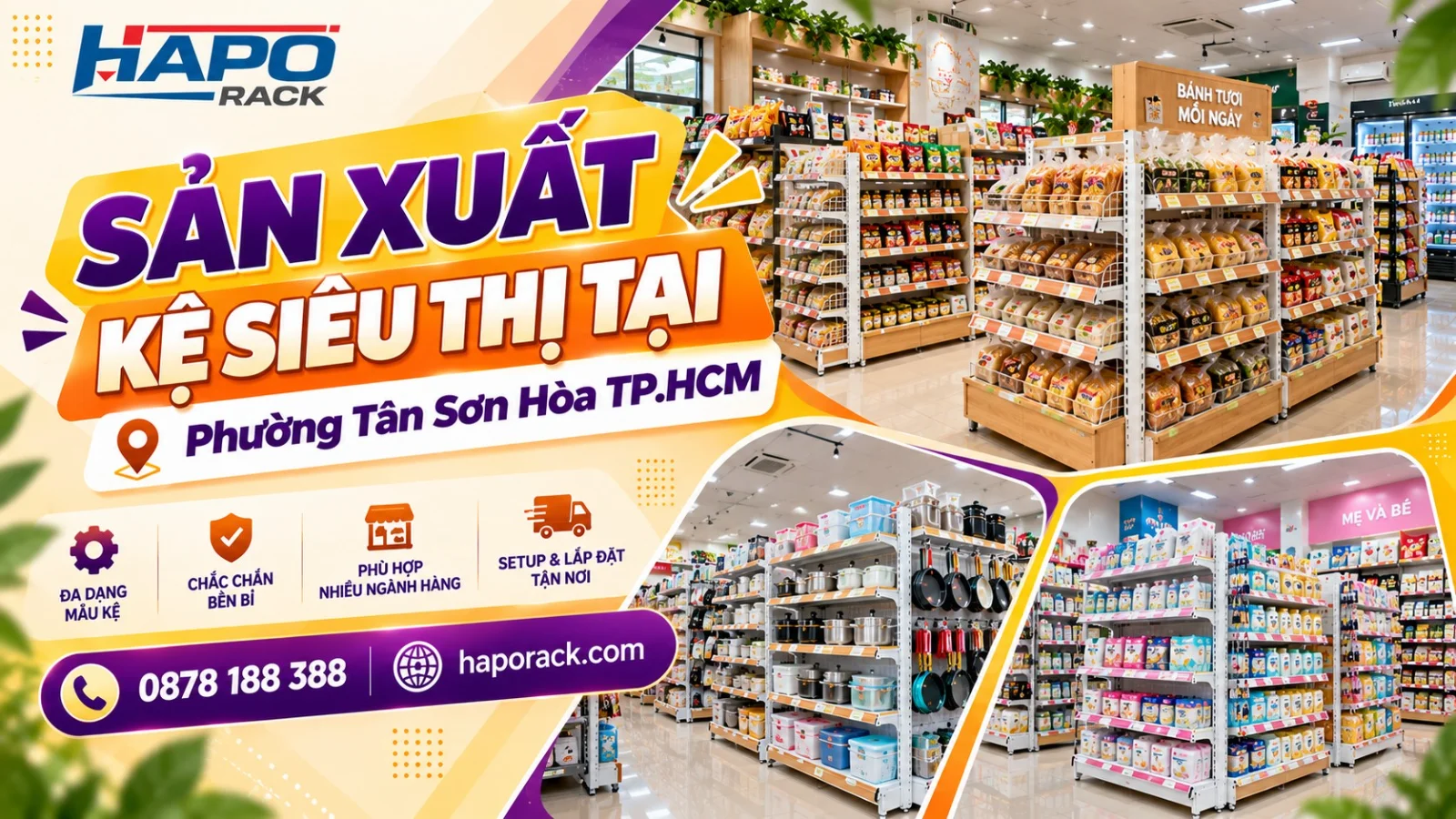 Sản Xuất Kệ Siêu Thị Tại Phường Tân Sơn Hòa – Giải Pháp Cho Cửa Hàng Bán Lẻ