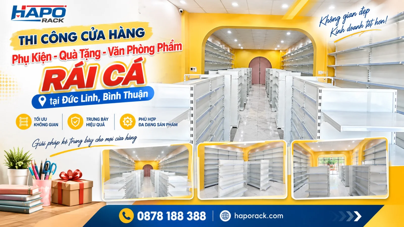 Thi Công Cửa Hàng Phụ Kiện – Quà Tặng – Văn Phòng Phẩm RÁI CÁ Tại Đức Linh, Bình Thuận