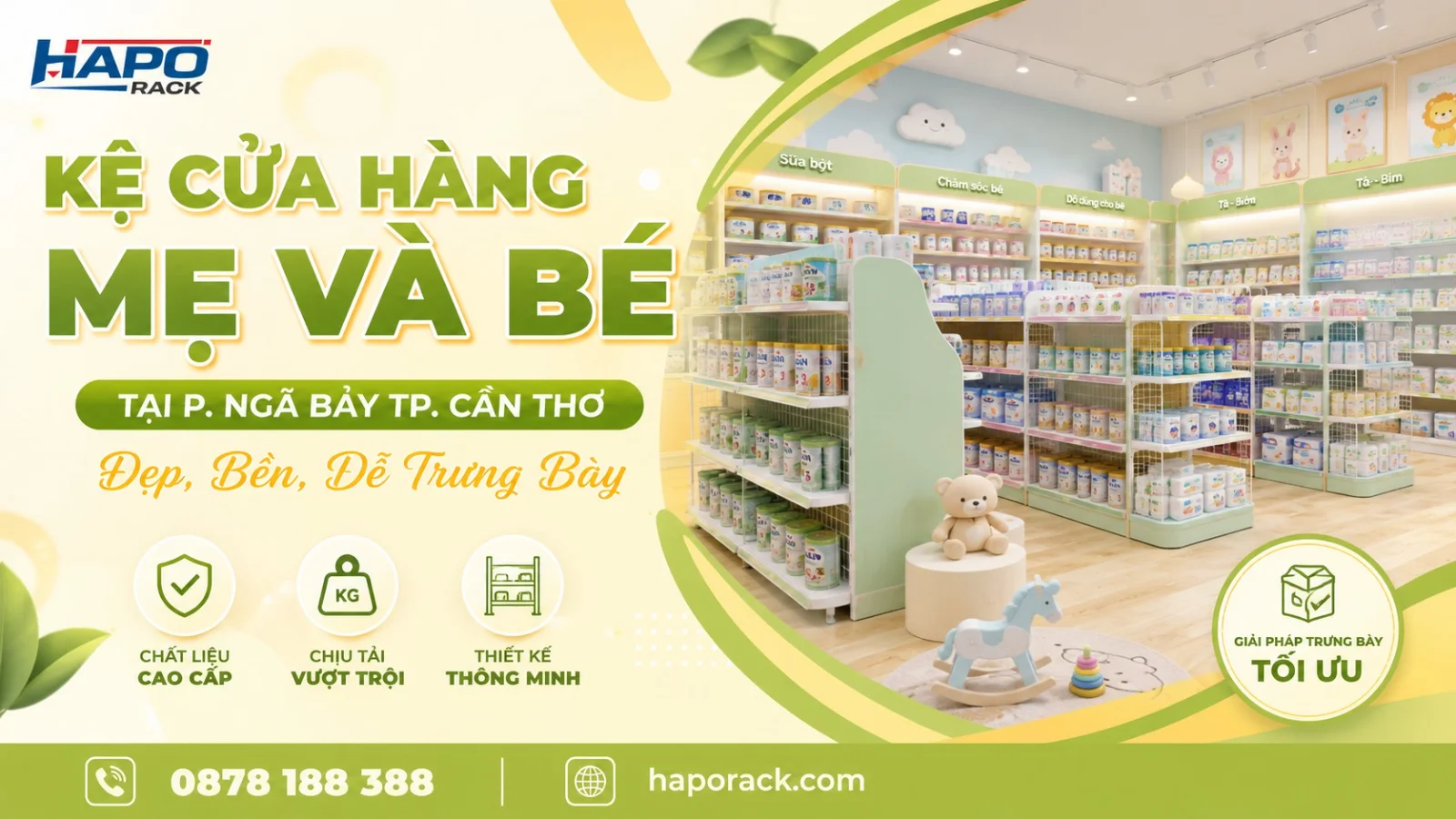Thi Công Kệ Cửa Hàng Mẹ Và Bé P. Ngã Bảy TP. Cần Thơ – Chuyên Nghiệp, Dễ Trưng Bày