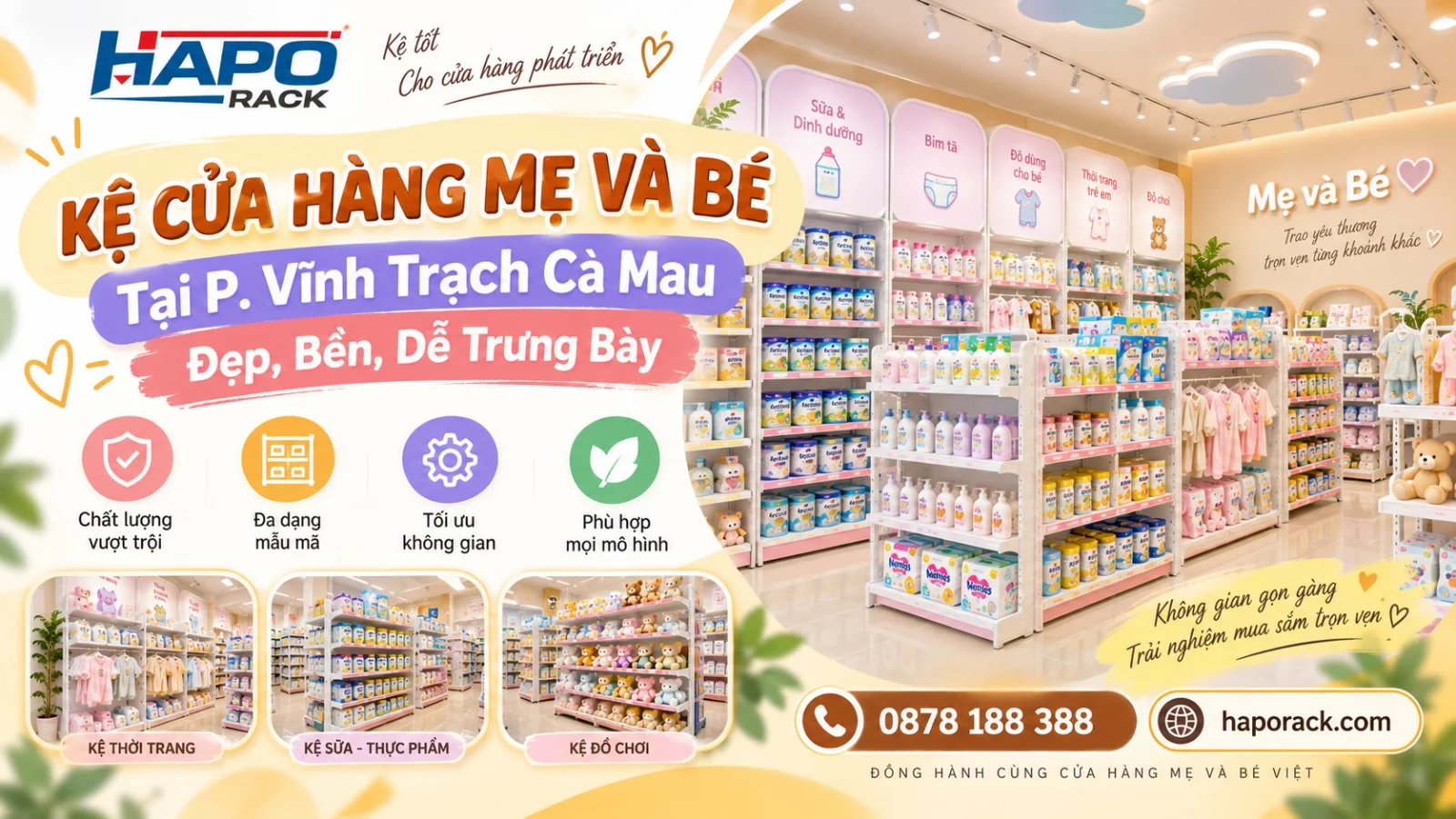 Thi Công Kệ Cửa Hàng Mẹ Và Bé Tại P. Vĩnh Trạch Cà Mau – Bền Chắc, Dễ Trưng Bày