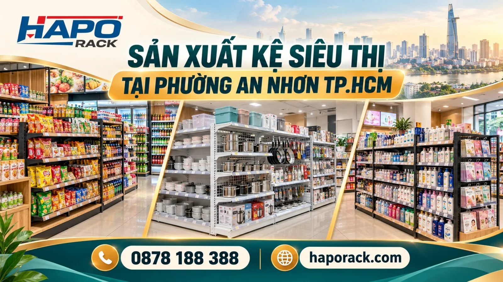 Thi Công Kệ Siêu Thị Tại Phường An Nhơn TP.HCM Chắc Chắn, Tối Ưu Không Gian