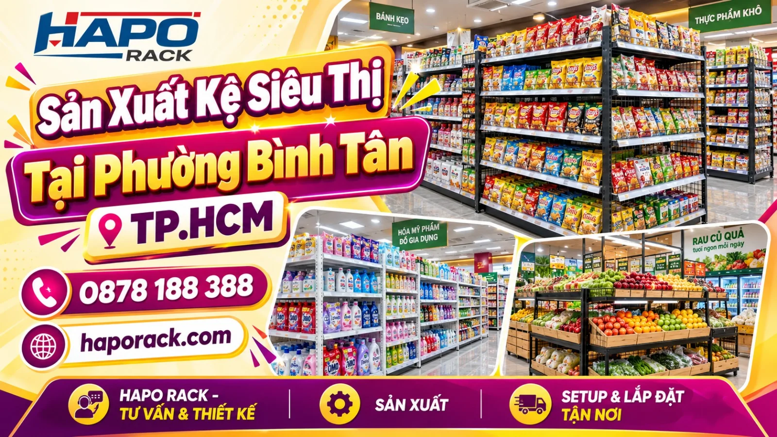 Thi Công Sản Xuất Kệ Siêu Thị Tại Phường Bình Tân TP.HCM – Chắc Chắn, Bền Đẹp