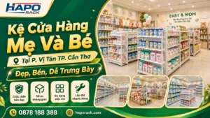Thiết Kế Kệ Shop Mẹ Và Bé Tại Vị Tân Cần Thơ – Hiện Đại, Tối Ưu Không Gian Trưng Bày