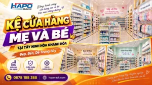 Thiết Kế Kệ Shop Mẹ Và Bé Tại Xã Tây Ninh Hòa Khánh Hòa – Đẹp, Bền, Tối Ưu Trưng Bày